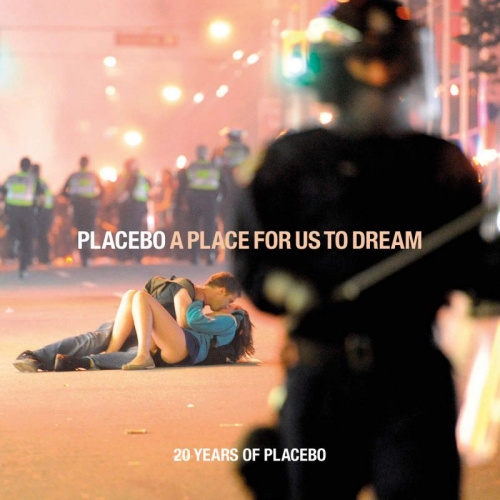 PLACEBO - A PLACE FOR US TO DREAMPLACEBO A PLACE FOR US TO DREAM.jpg